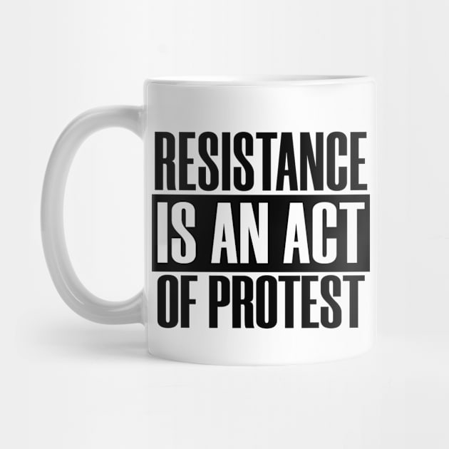 Resistance Act Protest 2020 BLM Injustice Social Justice by Mellowdellow